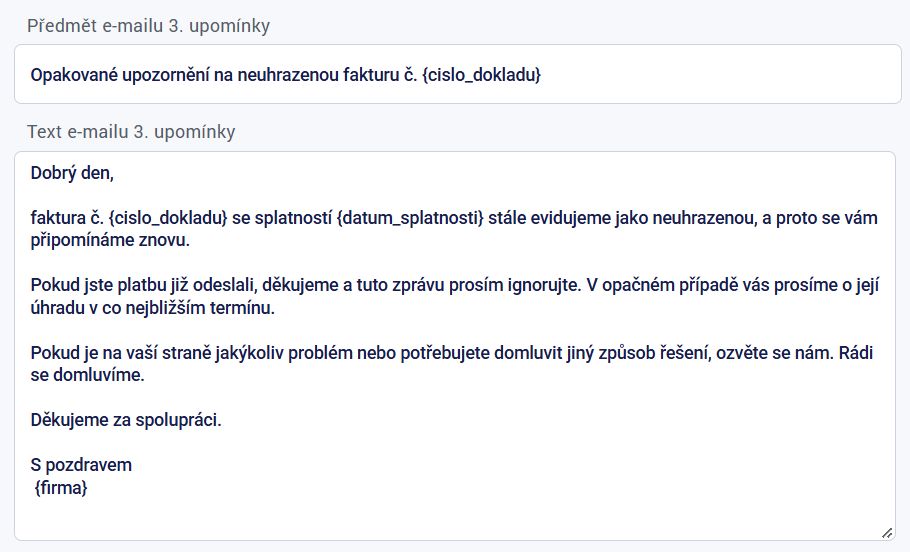 Třetí upomínka je poslední výzva, než začneš se zákazníkem vymýšlet nový postup