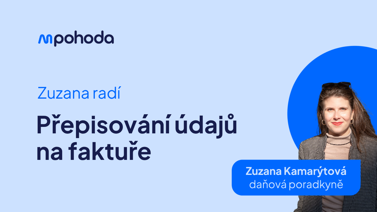 Náhled blogového článku – Klient už zaplatil a&nbsp;chce přepsat fakturu na firmu